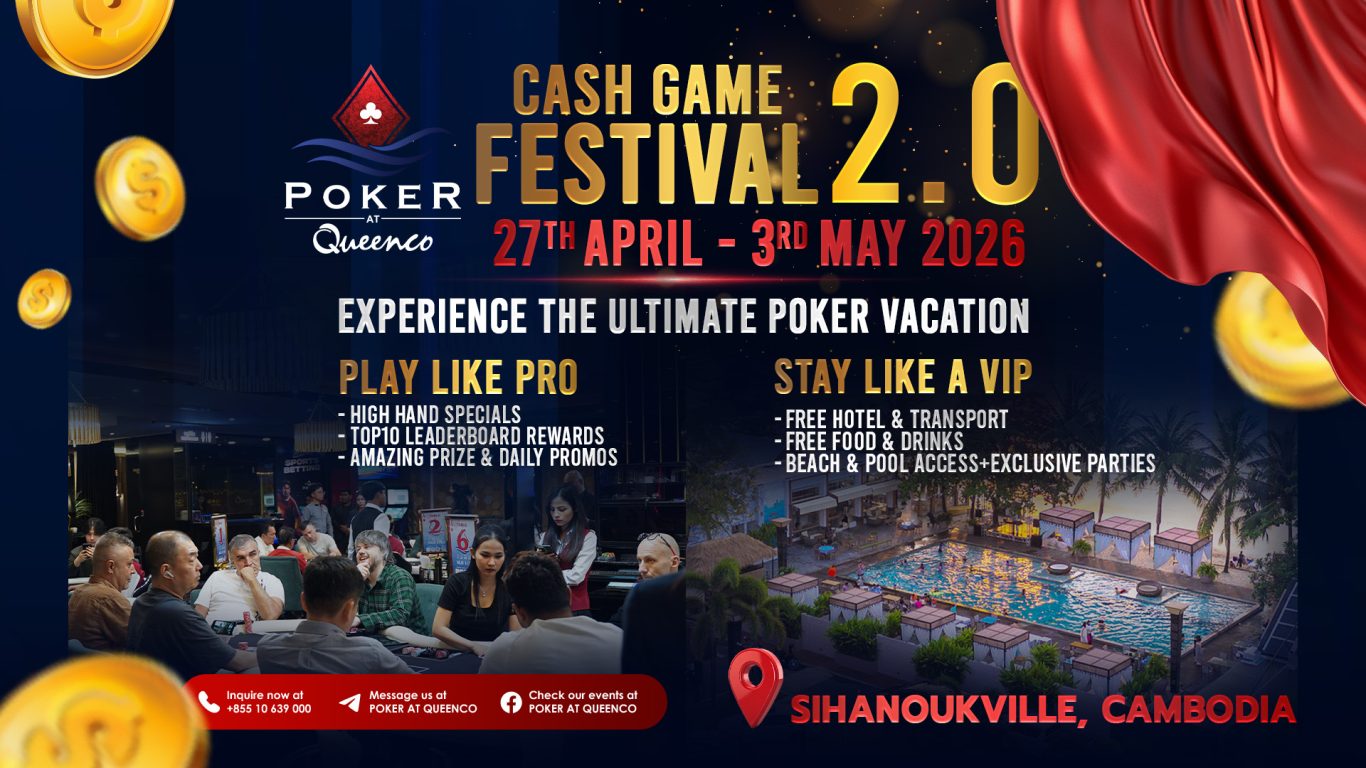 Queenco Cash Game Festival 2.0 Cash Game Festival Asia